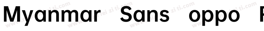 Myanmar Sans oppo R字体转换